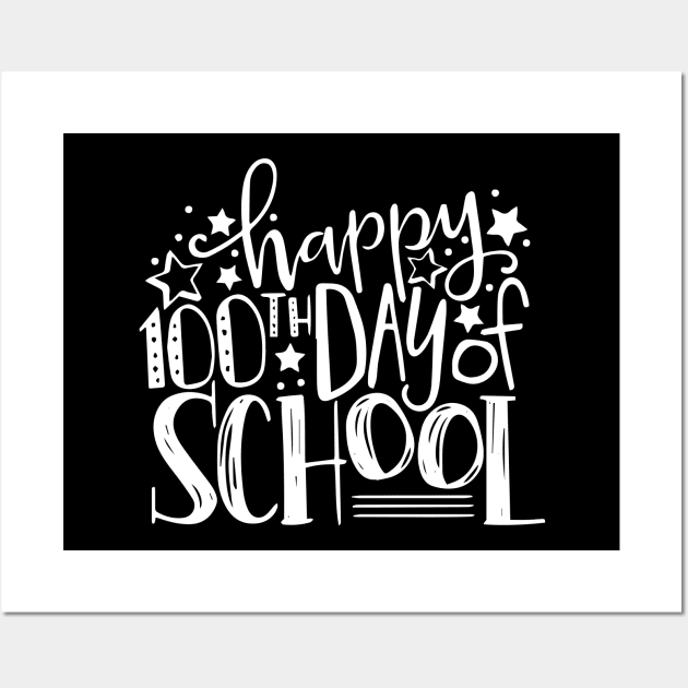 Happy 100th Day of School Teachers 100 Days Wall Art by ZimBom Designer